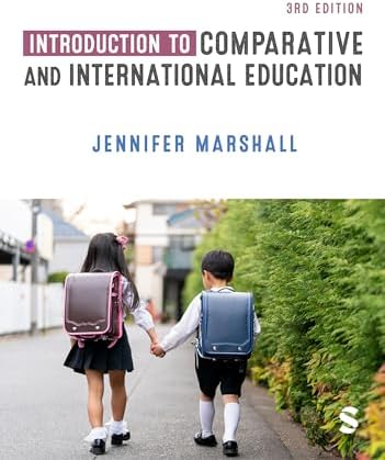 Comparative and International Education: An Introduction to Theory